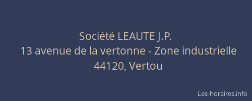 Société LEAUTE J.P.