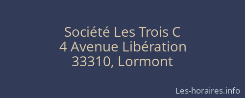 Société Les Trois C