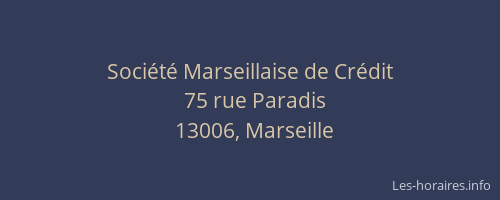 Société Marseillaise de Crédit