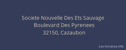 Societe Nouvelle Des Ets Sauvage