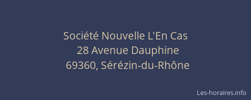 Société Nouvelle L'En Cas