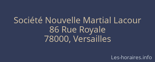 Société Nouvelle Martial Lacour