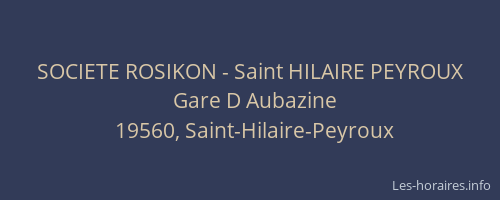 SOCIETE ROSIKON - Saint HILAIRE PEYROUX