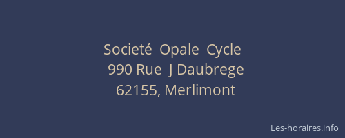 Societ&eacute;  Opale  Cycle