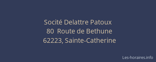 Socit&eacute; Delattre Patoux