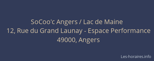 SoCoo'c Angers / Lac de Maine