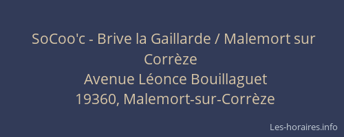 SoCoo'c - Brive la Gaillarde / Malemort sur Corrèze
