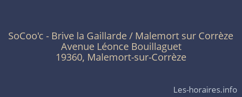 SoCoo'c - Brive la Gaillarde / Malemort sur Corrèze