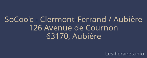 SoCoo'c - Clermont-Ferrand / Aubière