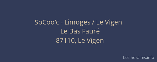 SoCoo'c - Limoges / Le Vigen