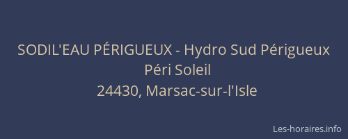 SODIL'EAU PÉRIGUEUX - Hydro Sud Périgueux