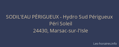 SODIL'EAU P&Eacute;RIGUEUX - Hydro Sud P&eacute;rigueux