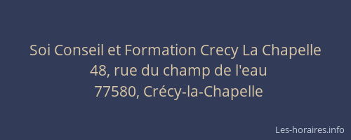 Soi Conseil et Formation Crecy La Chapelle