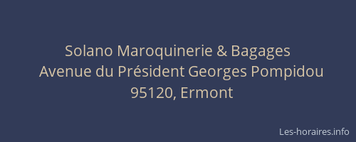 Solano Maroquinerie & Bagages