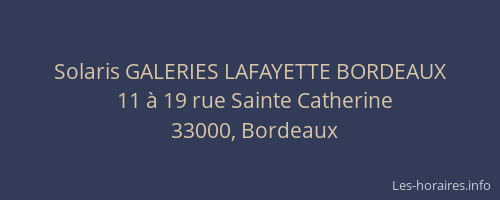 Solaris GALERIES LAFAYETTE BORDEAUX
