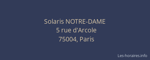 Solaris NOTRE-DAME