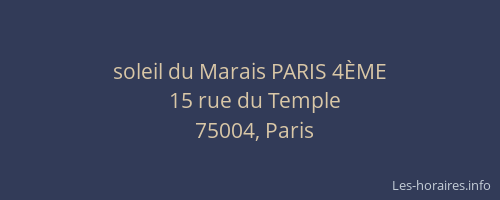 soleil du Marais PARIS 4ÈME