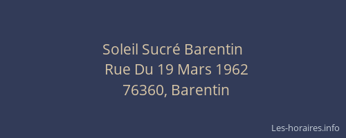 Soleil Sucré Barentin
