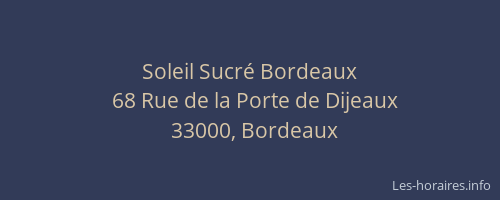 Soleil Sucré Bordeaux