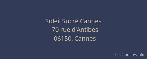Soleil Sucré Cannes