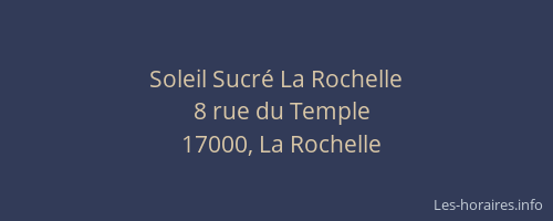 Soleil Sucré La Rochelle