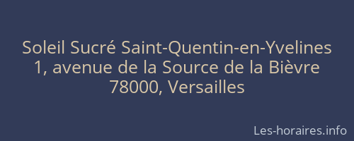 Soleil Sucré Saint-Quentin-en-Yvelines