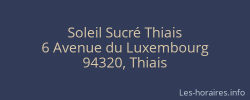 Soleil Sucré Thiais