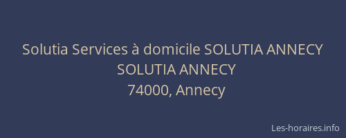Solutia Services à domicile SOLUTIA ANNECY