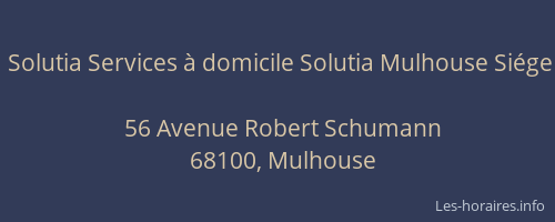 Solutia Services à domicile Solutia Mulhouse Siége