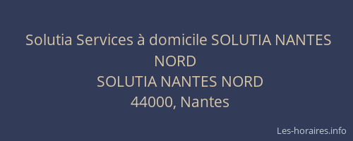 Solutia Services à domicile SOLUTIA NANTES NORD
