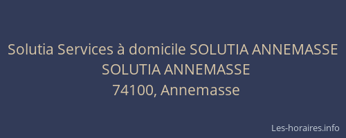 Solutia Services à domicile SOLUTIA ANNEMASSE