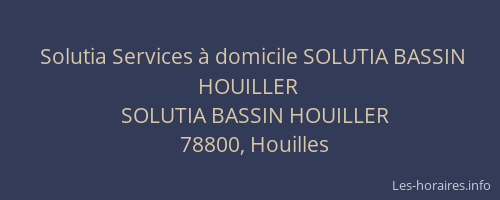 Solutia Services à domicile SOLUTIA BASSIN HOUILLER