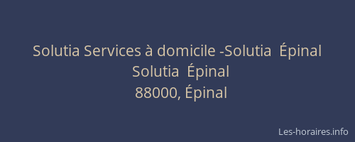 Solutia Services à domicile -Solutia  Épinal