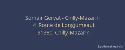 Somair Gervat - Chilly-Mazarin