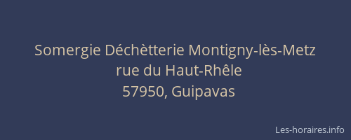 Somergie D&eacute;ch&egrave;tterie Montigny-l&egrave;s-Metz