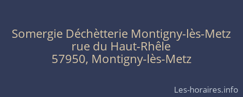 Somergie Déchètterie Montigny-lès-Metz