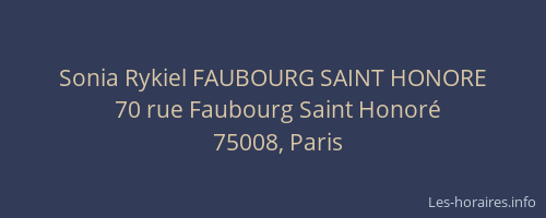 Sonia Rykiel FAUBOURG SAINT HONORE