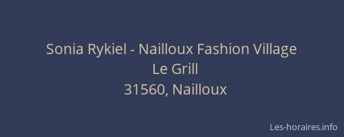 Sonia Rykiel - Nailloux Fashion Village