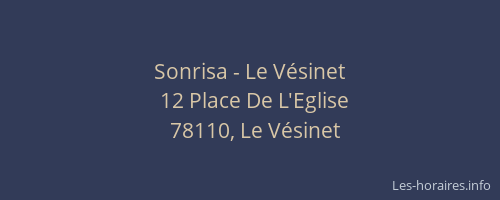 Sonrisa - Le V&eacute;sinet