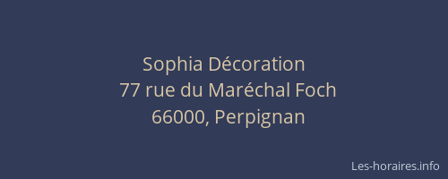 Sophia Décoration