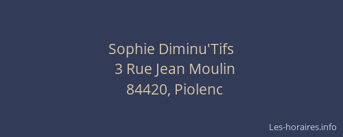 Sophie Diminu'Tifs