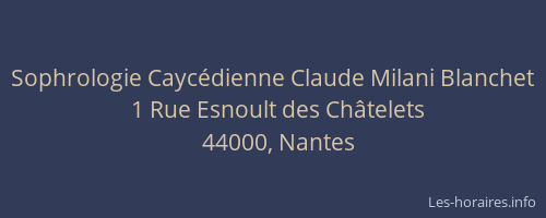 Sophrologie Caycédienne Claude Milani Blanchet