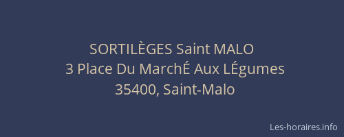 SORTILÈGES Saint MALO