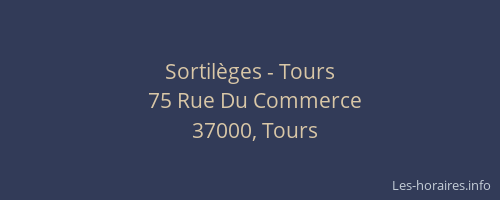 Sortilèges - Tours