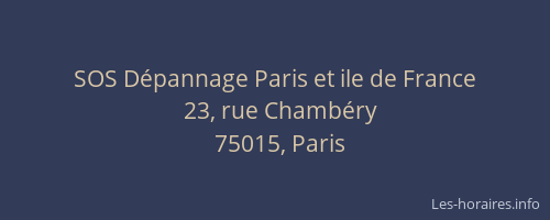 SOS Dépannage Paris et ile de France