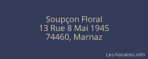Soupçon Floral