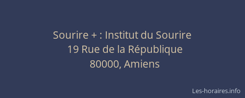 Sourire + : Institut du Sourire