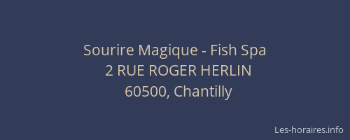 Sourire Magique - Fish Spa