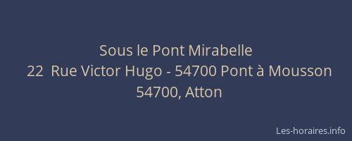 Sous le Pont Mirabelle