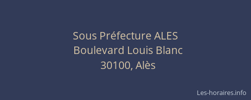 Sous Pr&eacute;fecture ALES
